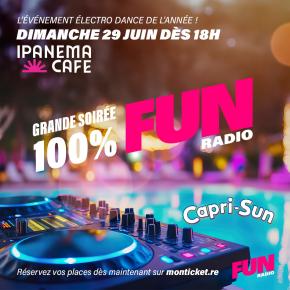 SOIREE FUN RADIO A IPANEMA le 29 JUIN 2025